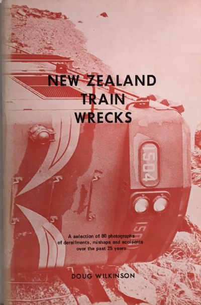 NEW ZEALAND TRAIN WRECKS 
