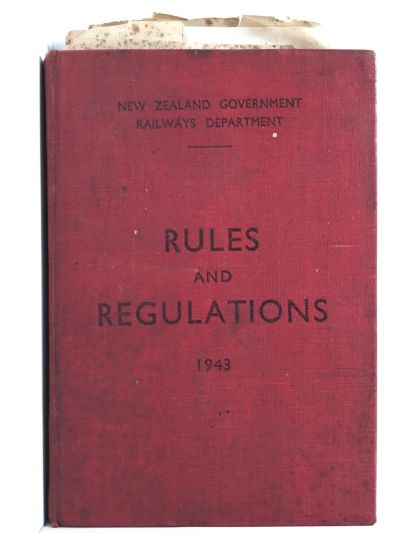 NZ GOVERNMENT RAILWAYS: Department Rules and Regulations 1943