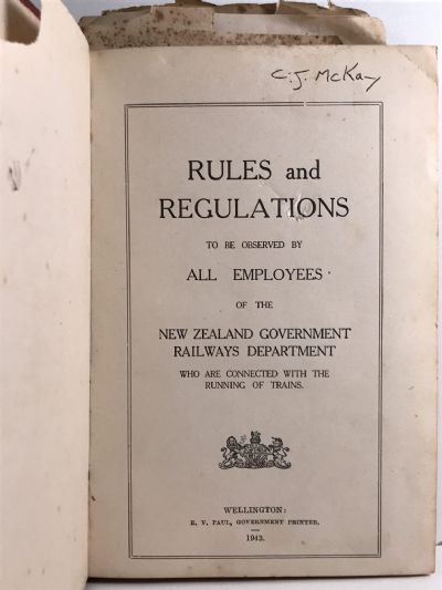 NZ GOVERNMENT RAILWAYS: Department Rules and Regulations 1943