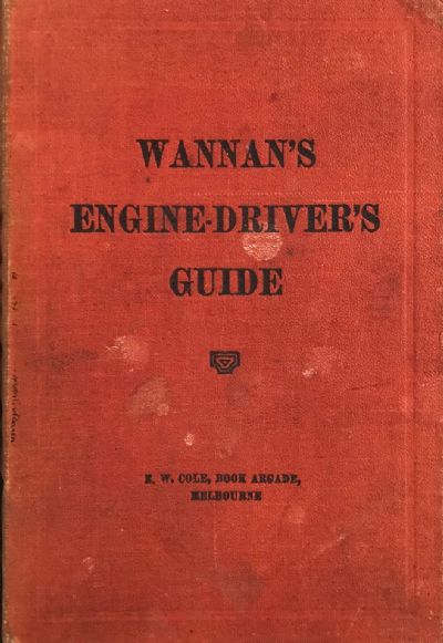 WANNANS ENGINE-DRIVER'S GUIDE 31st edition 