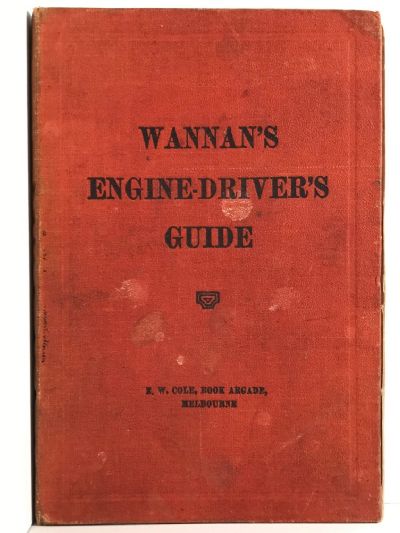 WANNANS ENGINE-DRIVER'S GUIDE 31st edition