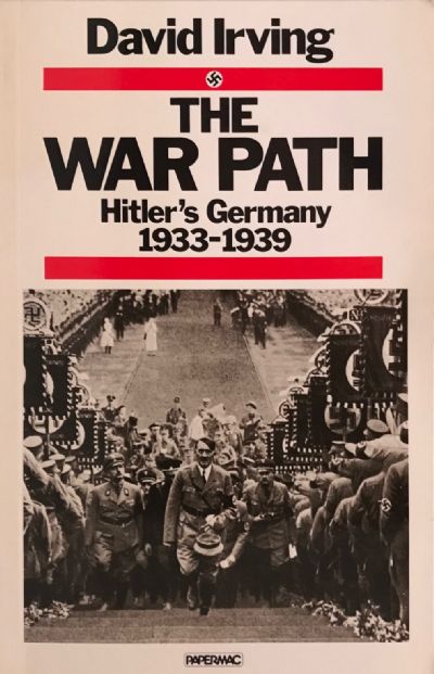 THE WAR PATH: Hitler's Germany 1933-1939