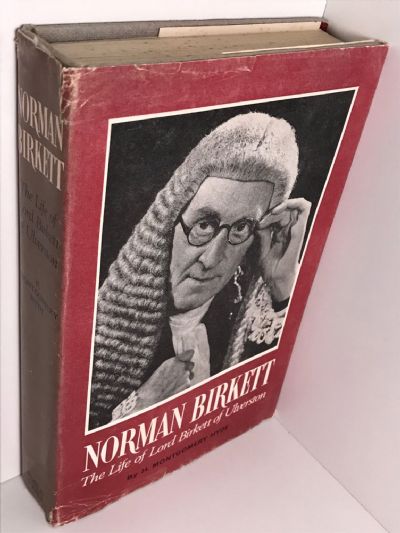 NORMAN BIRKETT: The Life of Lord Birkett of Ulverston