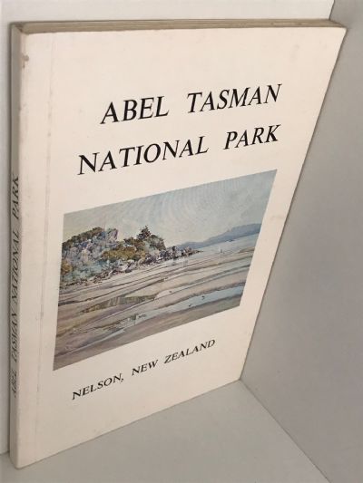 ABEL TASMAN NATIONAL PARK: A Handbook for Visitors