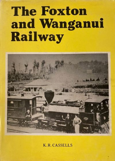 THE FOXTON AND WANGANUI RAILWAY