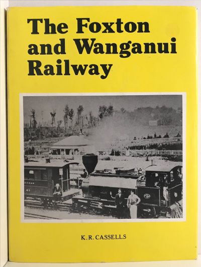 THE FOXTON AND WANGANUI RAILWAY
