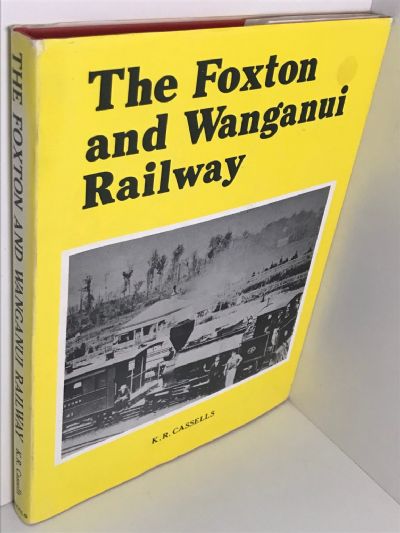 THE FOXTON AND WANGANUI RAILWAY