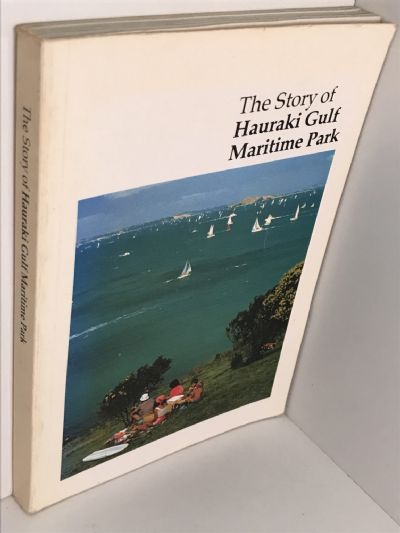 HAURAKI GULF MARITIME PARK: The story of