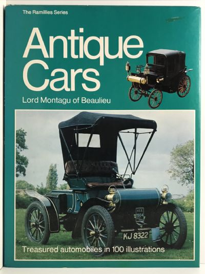 ANTIQUE CARS: Treasured Automobiles In 100 Illustrations