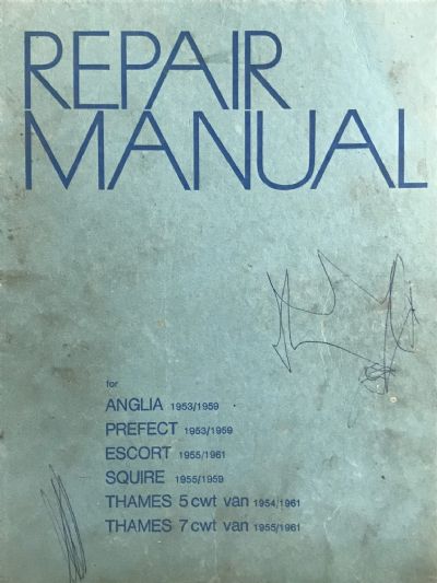 VINTAGE REPAIR MANUAL: Anglia, Prefect, Escort, Squire, Thames 5 CWT/7 CWT 