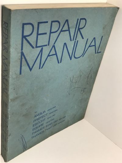VINTAGE REPAIR MANUAL: Anglia, Prefect, Escort, Squire, Thames 5 CWT/7 CWT
