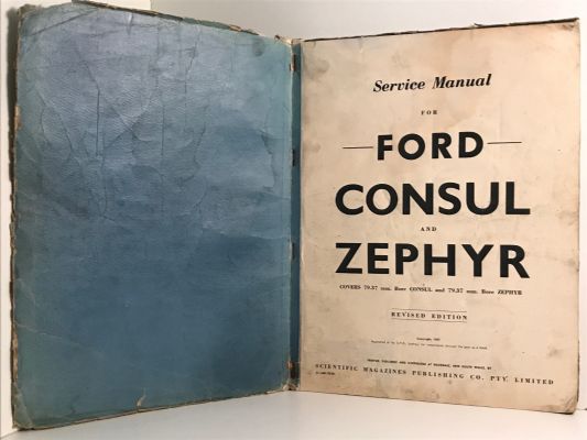 VINTAGE SERVICE MANUAL: Ford Mk 1 Zephyr and Consul 1951 - 1956 revised edition