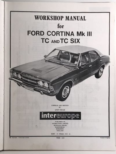OWNERS WORKSHOP MANUAL: Ford Cortina Mk III TC - TC Six from 1970