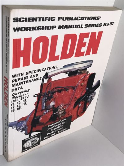 OWNERS WORKSHOP MANUAL: Holden 1948/53 - FJ, FE, FC, FB, EK, EJ, EH, HD, HR