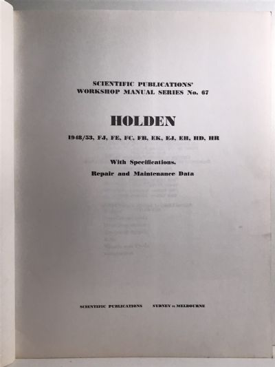 OWNERS WORKSHOP MANUAL: Holden 1948/53 - FJ, FE, FC, FB, EK, EJ, EH, HD, HR