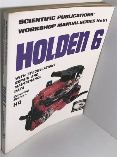 OWNERS WORKSHOP MANUAL: Holden 6 HQ Series
