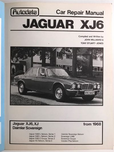 CAR REPAIR MANUAL: Jaguar from 1968 - XJ6 / XJ6L / XJ6 Coupe