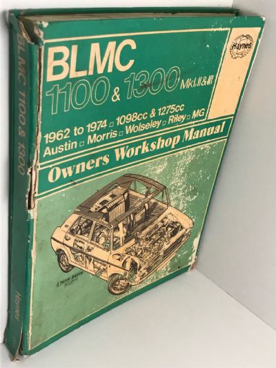 OWNERS WORKSHOP MANUAL: BLMC 1100 & 1300 from 1962 to 1974