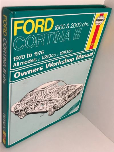 OWNERS WORKSHOP MANUAL: Ford Cortina III 1600 & 2000 OHC 1970 to 1976