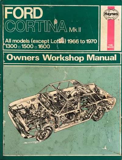 OWNERS WORKSHOP MANUAL: Ford Cortina Mk II 1966 to 1970 - 1300, 1500, 1600