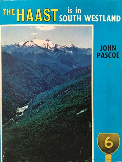 THE HAAST Is in South Westland 