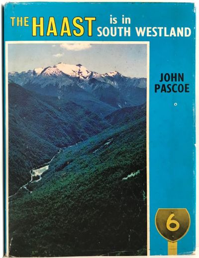 THE HAAST Is in South Westland