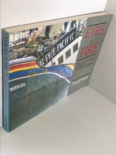 EYES OF FIRE: The Last Voyage of the Rainbow Warrior