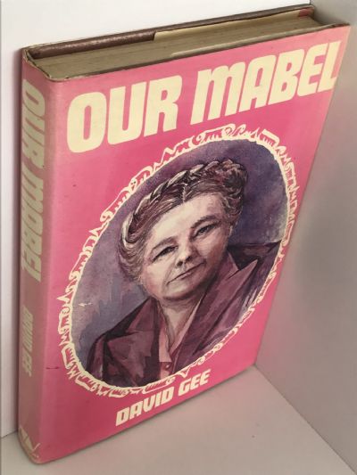 OUR MABEL: Biography of Mabel Howard