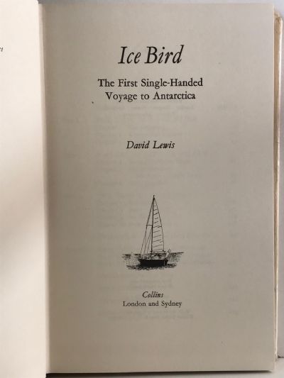 ICE BIRD: The First Single Handed Voyage to Antarctica