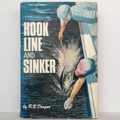 Hook Line and Sinker