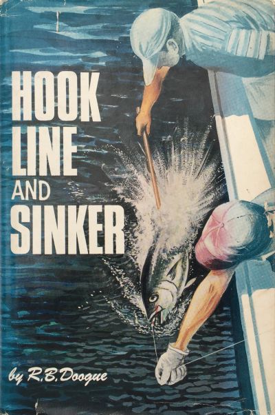 Hook Line and Sinker 