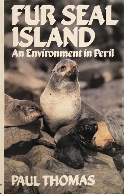 FUR SEAL ISLAND: An Environment In Peril 