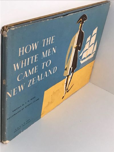 HOW THE WHITE MEN CAME TO NEW ZEALAND