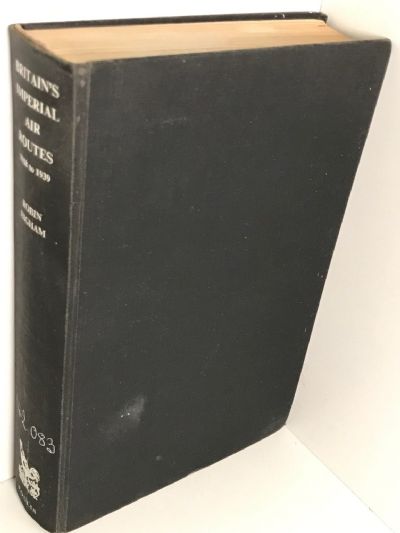 BRITAIN'S IMPERIAL AIR ROUTES 1918 to 1939