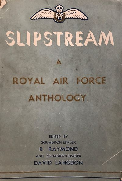 SLIPSTREAM: A Royal Air Force Anthology 