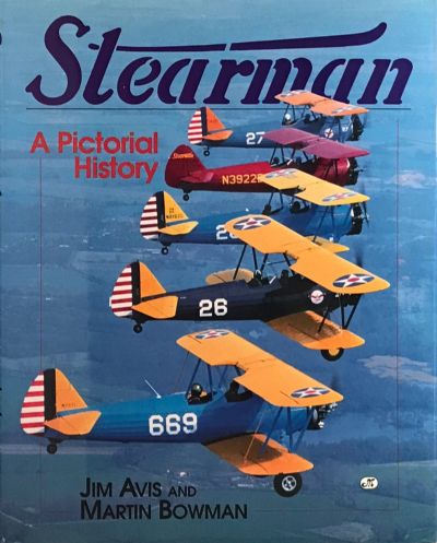 STEARMAN: A Pictorial History 