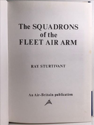 THE SQUADRONS OF THE FLEET AIR ARM