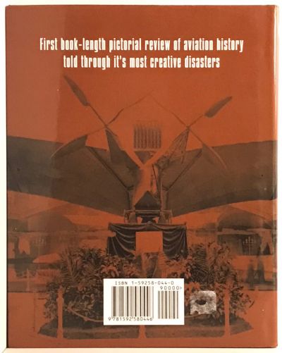 THE WRONG STUFF? Attempts at Flight Before (& After) the Wright Brothers