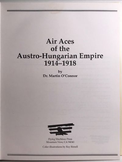 AIR ACES OF THE AUSTRO-HUNGARIAN EMPIRE 1914-1918