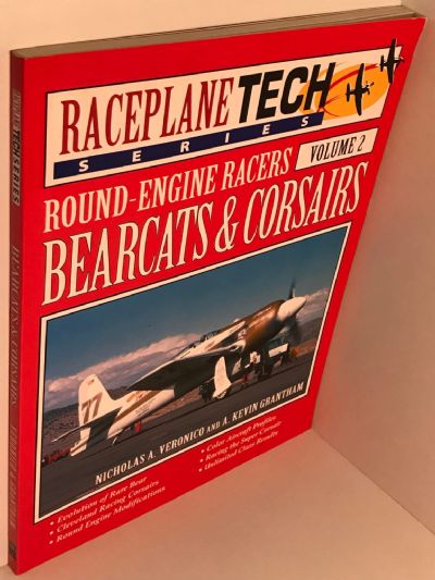 ROUND ENGINE RACERS: Bearcats And Corsairs - Volume 2