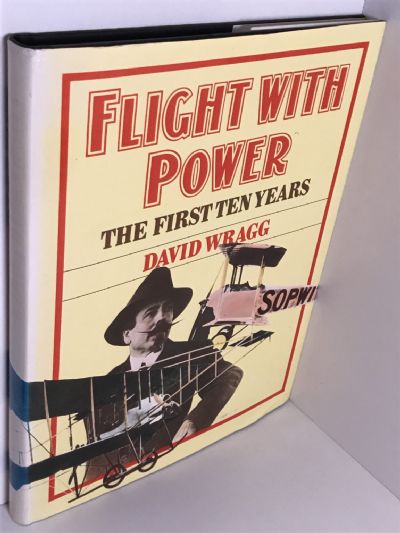FLIGHT WITH POWER: The First Ten Years