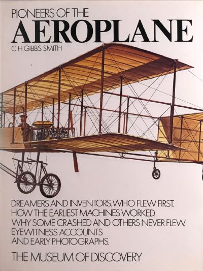 PIONEERS OF THE AEROPLANE 