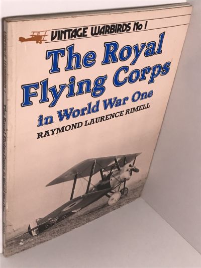 THE ROYAL FLYING CORPS in World War One