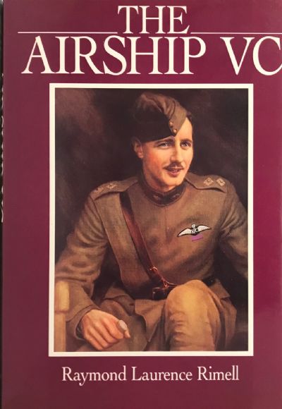 THE AIRSHIP VC: The Life of Captain William Leefe Robinson 