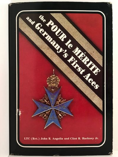 the POUR le MERITE and GERMANY'S FIRST ACES
