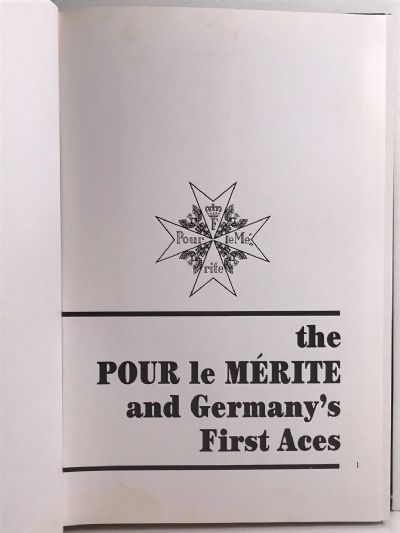 the POUR le MERITE and GERMANY'S FIRST ACES