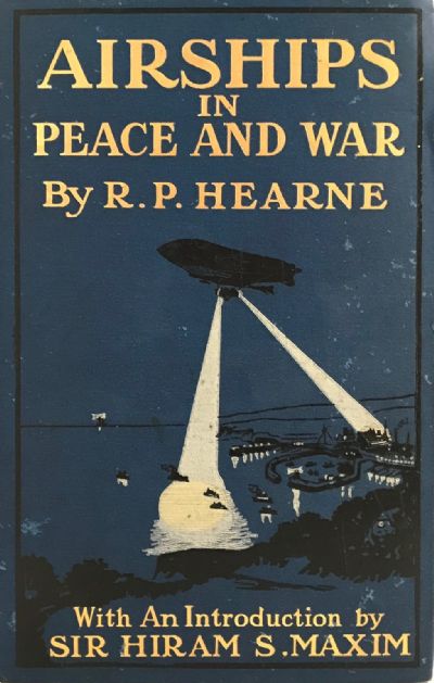 AIRSHIPS IN PEACE AND WAR 1910