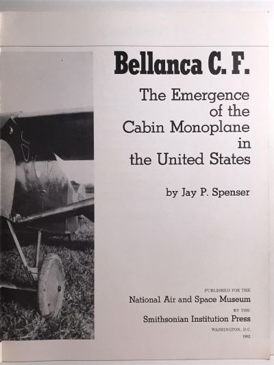 BELLANCA D.F. - The Cabin Monoplane In The United States