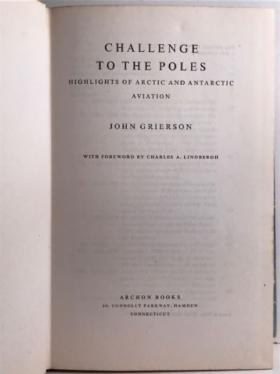 CHALLENGE TO THE POLES: Highlights of Arctic and Antarctic Aviation