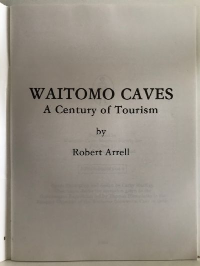 WAITOMO CAVES: A Century of Tourism